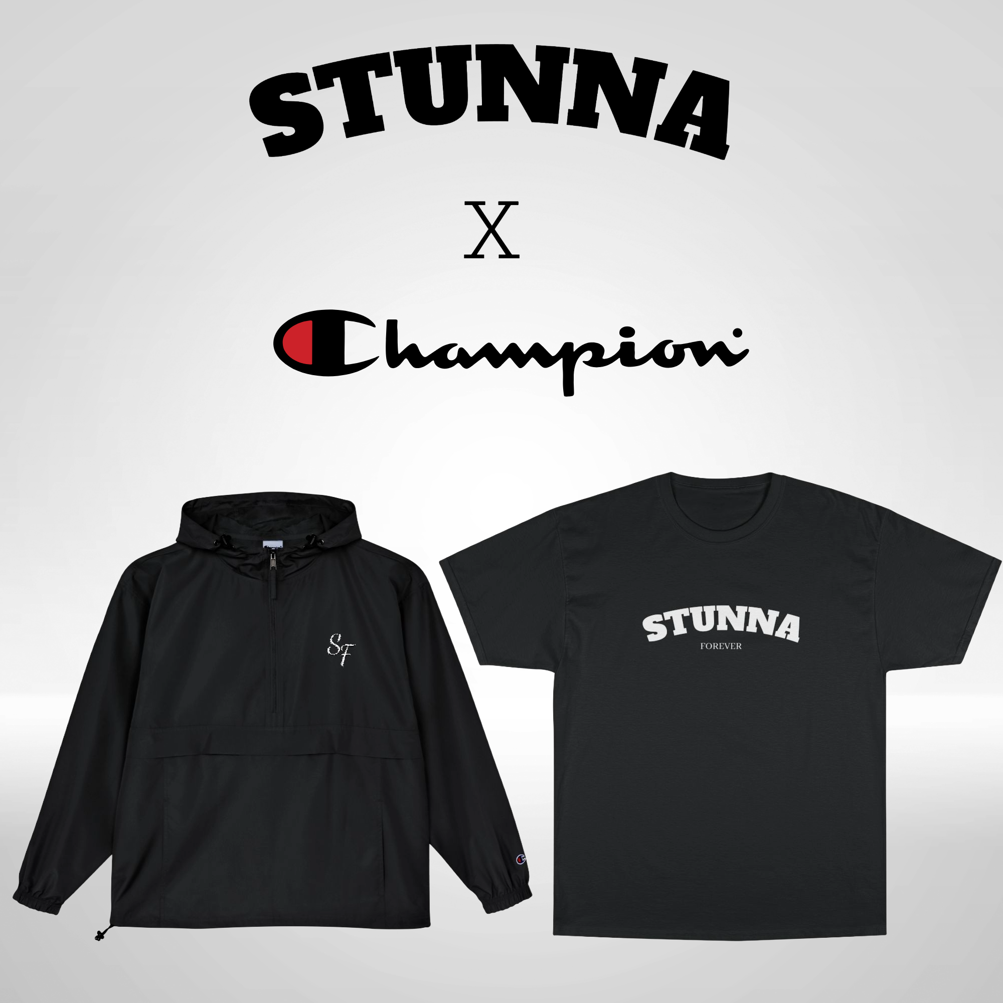 Stunna x Champion