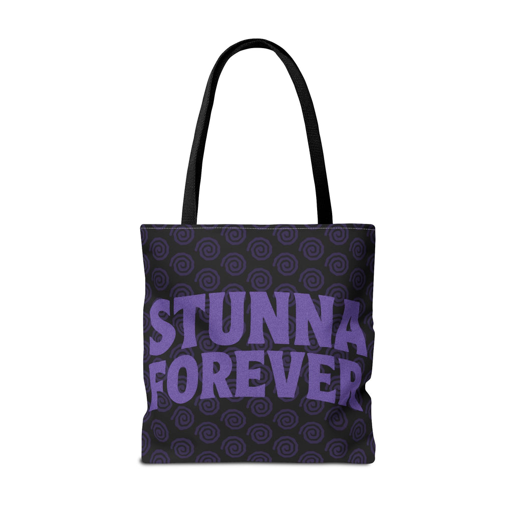'Stunna Forever' Tote Bag