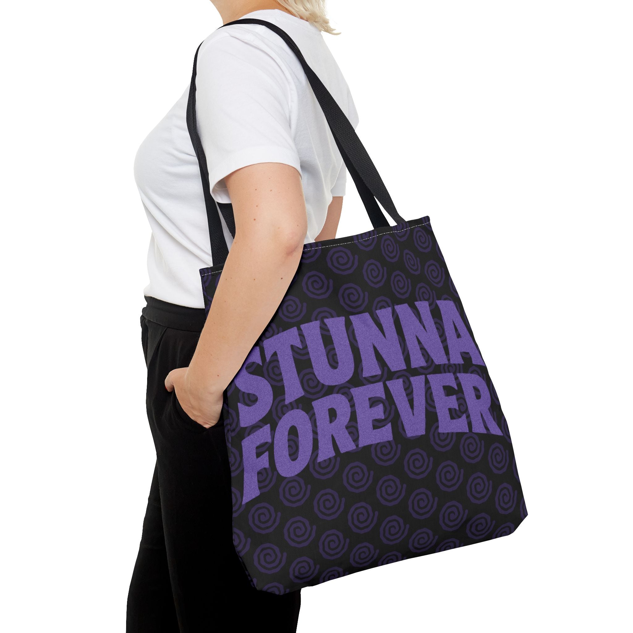 'Stunna Forever' Tote Bag