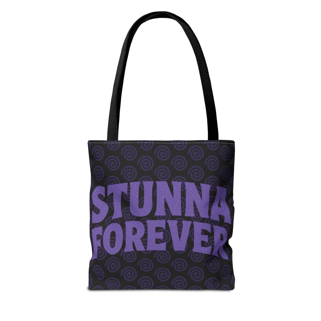 'Stunna Forever' Tote Bag