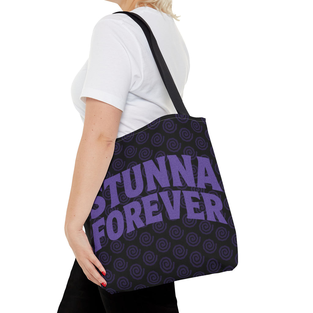 'Stunna Forever' Tote Bag