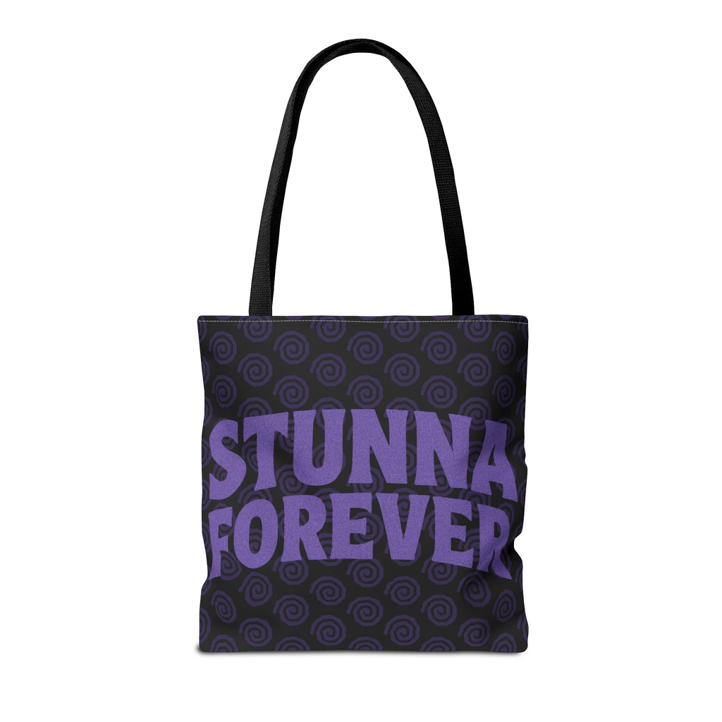 'Stunna Forever' Tote Bag