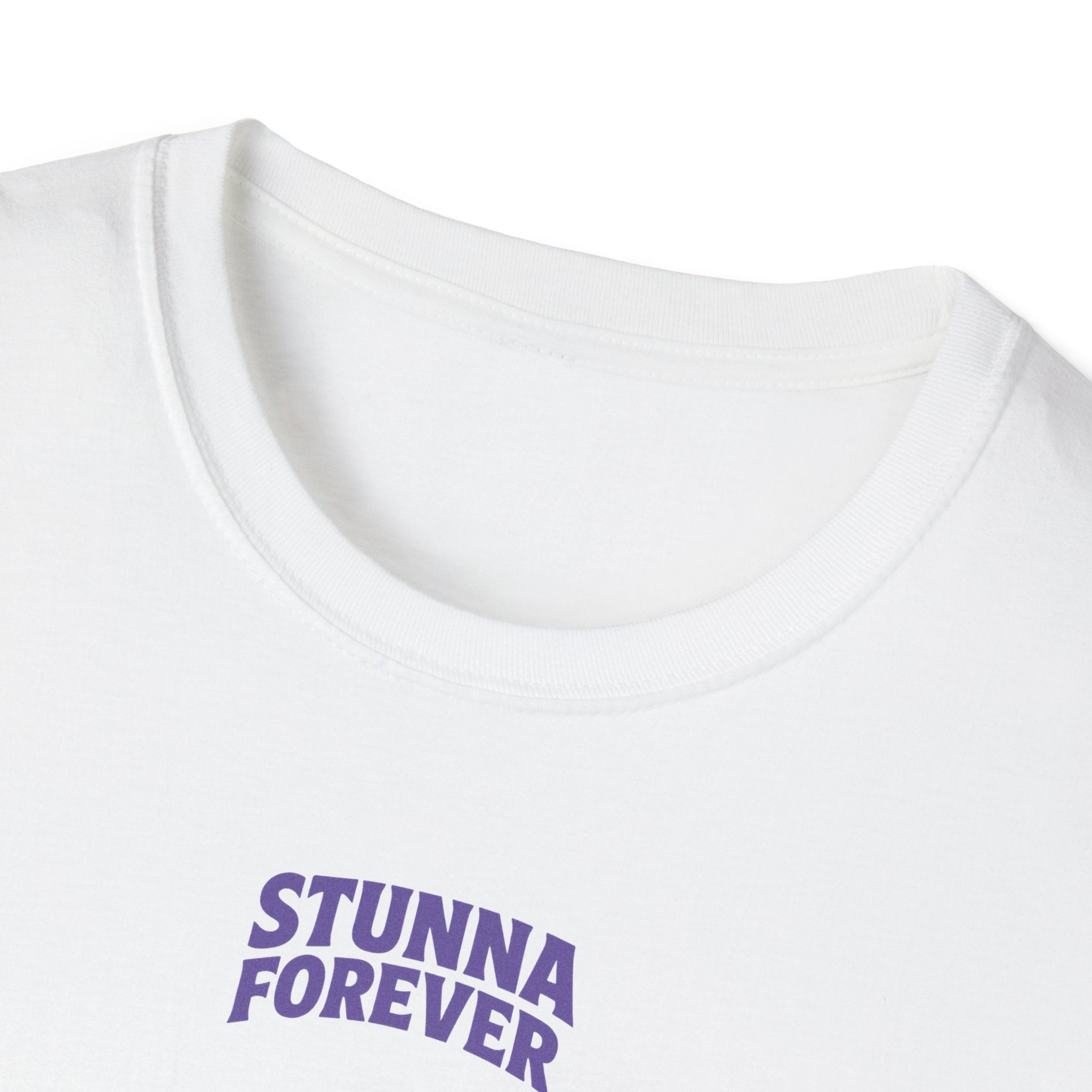 ‘Stunna Forever' Tee